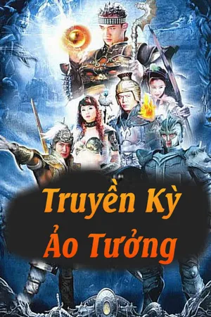 Truyền kỳ ảo tưởng